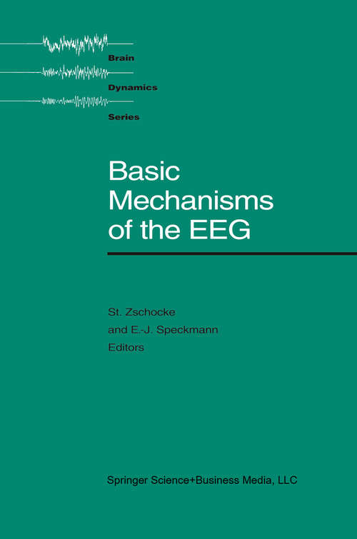 Book cover of Basic Mechanisms of the EEG (1993) (Brain Dynamics)