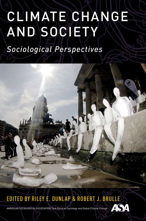 Book cover of Climate Change and Society: Sociological Perspectives