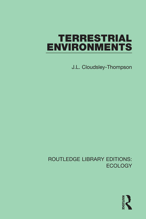 Book cover of Terrestrial Environments (Routledge Library Editions: Ecology #16)