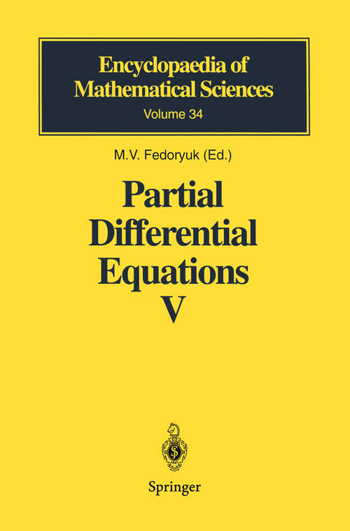Book cover of Partial Differential Equations V: Asymptotic Methods for Partial Differential Equations (1999) (Encyclopaedia of Mathematical Sciences #34)