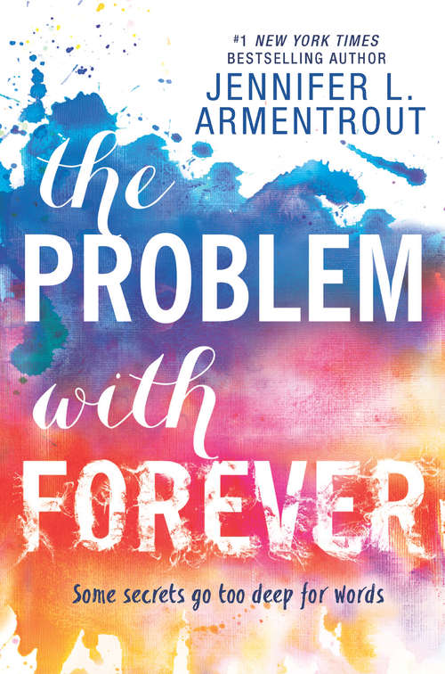 Book cover of The Problem With Forever (ePub edition) (Mira Ink Ser.)