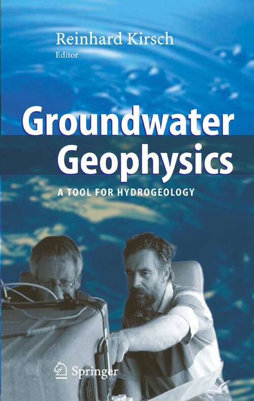 Book cover of Groundwater Geophysics: A Tool for Hydrogeology (2006)