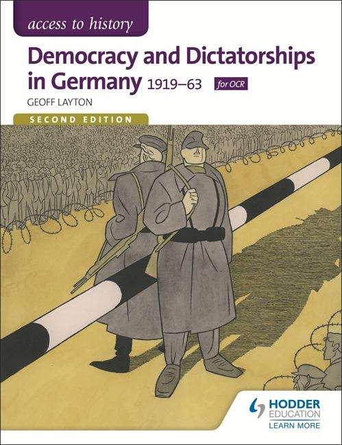 Book cover of Access to History: Democracy and Dictatorships in Germany 1919-63 (PDF)