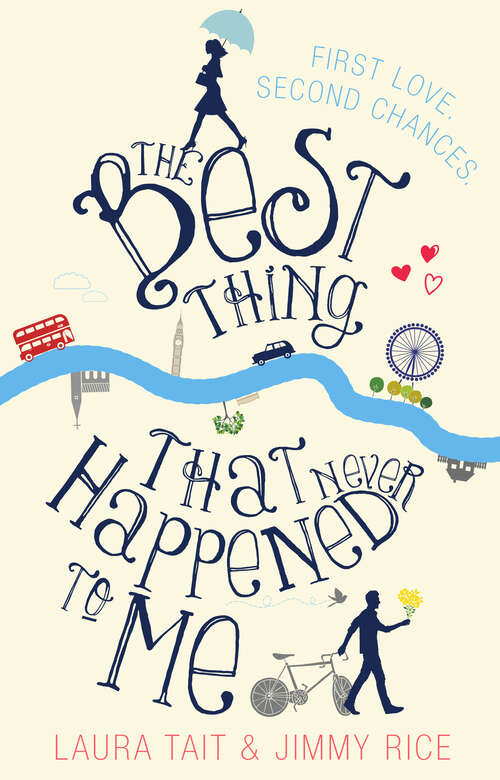 Book cover of The Best Thing That Never Happened To Me