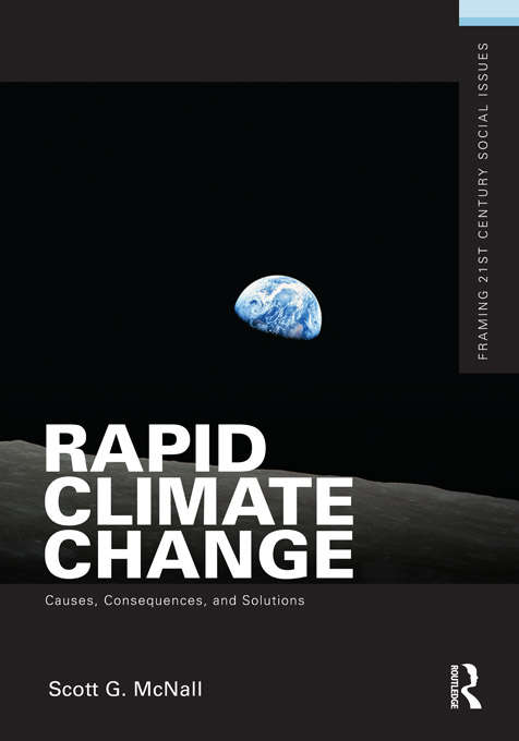 Book cover of Rapid Climate Change: Causes, Consequences, and Solutions