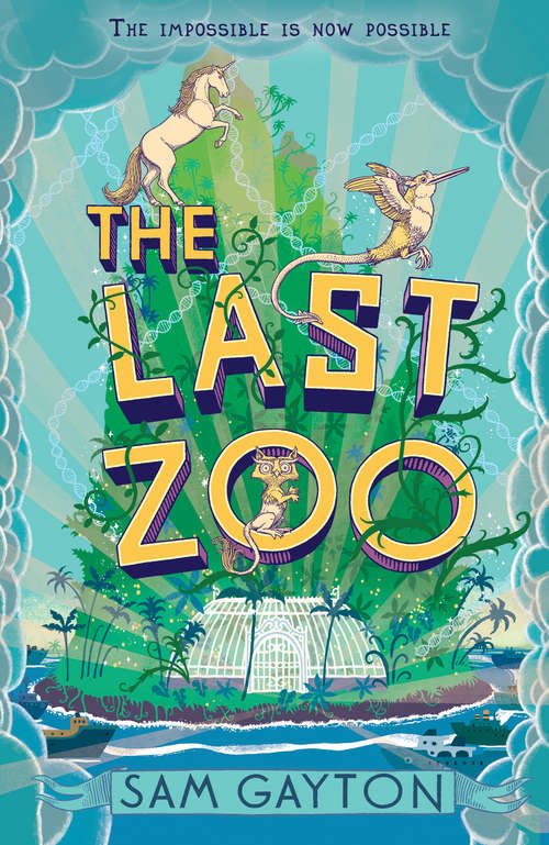 Book cover of The Last Zoo