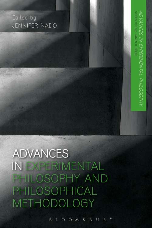 Book cover of Advances in Experimental Philosophy and Philosophical Methodology (Advances in Experimental Philosophy)