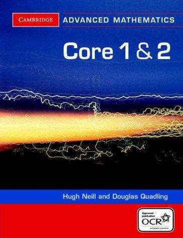 Book cover of Cambridge Advanced Mathematics: Core 1 And 2 (PDF)