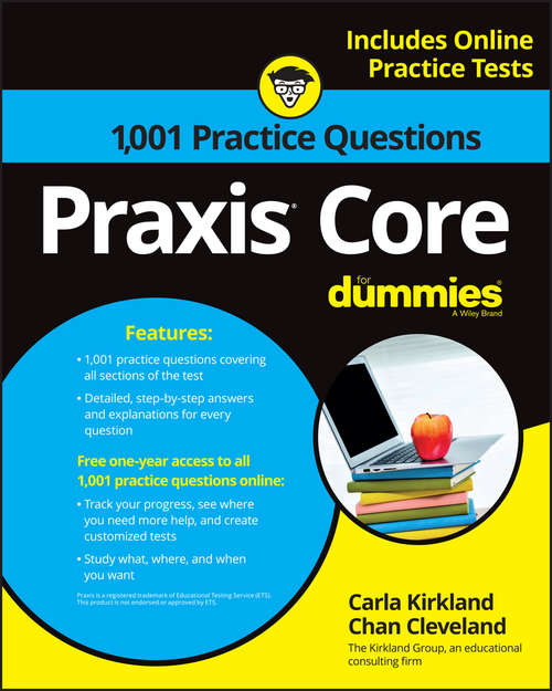 Book cover of 1,001 Praxis Core Practice Questions For Dummies with Online Practice