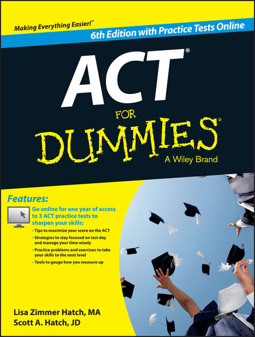 Book cover of ACT For Dummies, with Online Practice Tests (6)