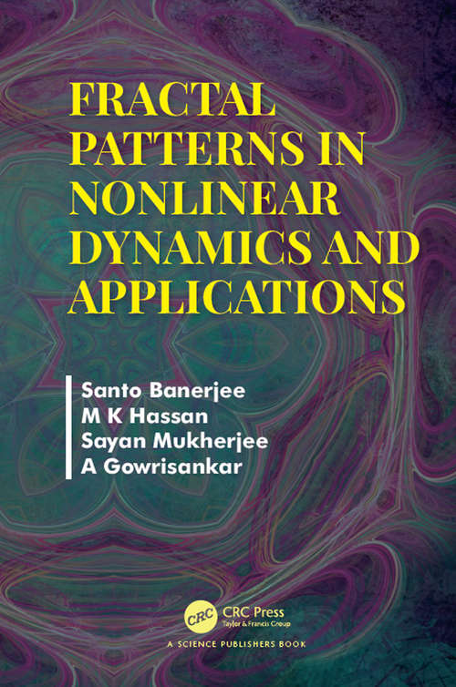 Book cover of Fractal Patterns in Nonlinear Dynamics and Applications: Patterns in Nonlinear Dynamics and Applications