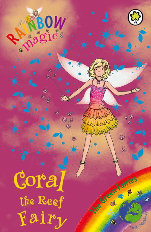 Book cover of Coral the Reef Fairy: The Green Fairies Book 4 (Rainbow Magic #4)