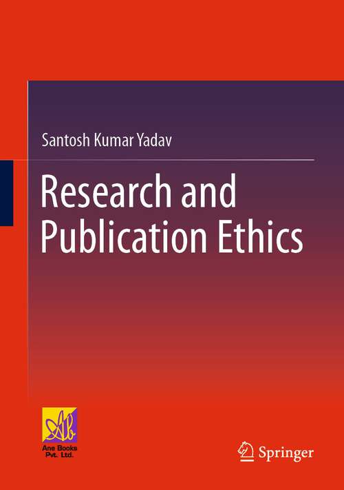 Book cover of Research and Publication Ethics (1st ed. 2023)