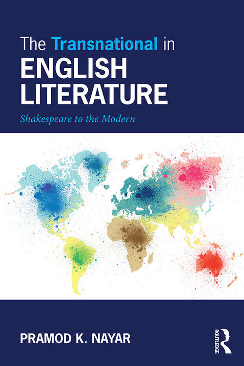 Book cover of The Transnational in English Literature: Shakespeare to the Modern