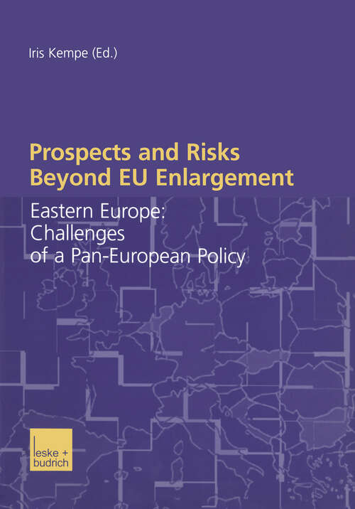 Book cover of Prospects and Risks Beyond EU Enlargement: Eastern Europe: Challenges of a Pan-European Policy (2003)