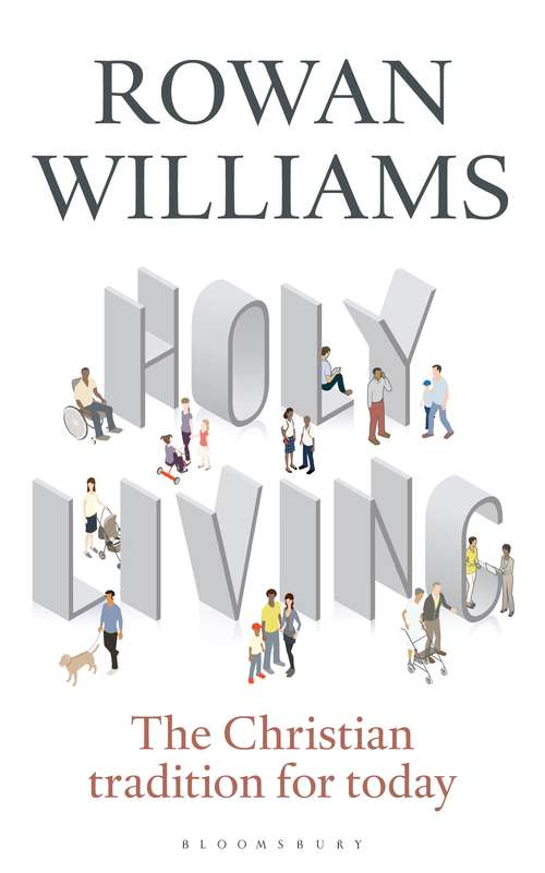 Book cover of Holy Living: The Christian Tradition for Today
