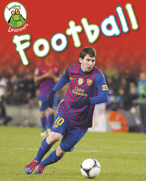Book cover of Football: Football (Leapfrog Learners)