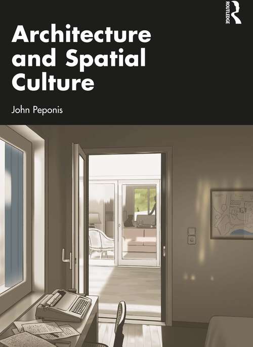 Book cover of Architecture and Spatial Culture