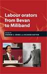 Book cover of Labour Orators from Bevan to Miliband (PDF)