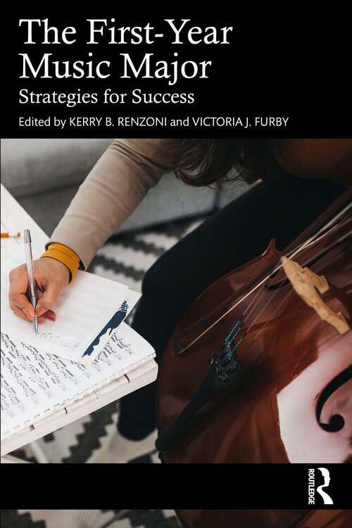 Book cover of The First-Year Music Major: Strategies for Success