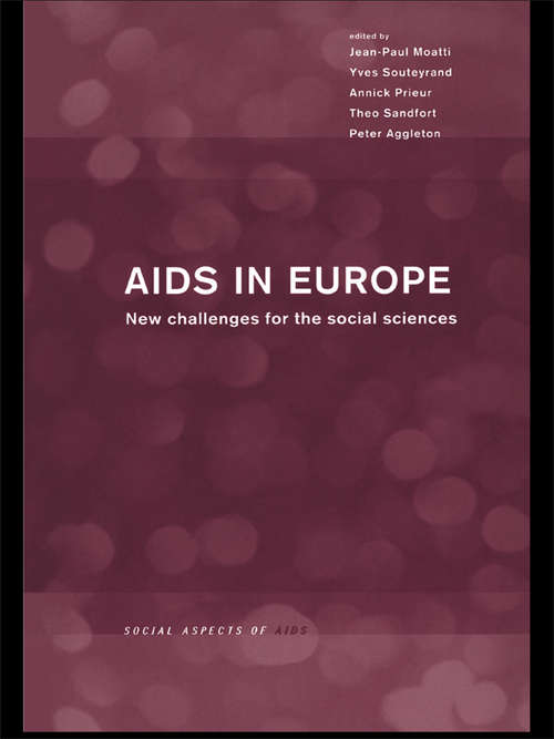 Book cover of AIDS in Europe: New Challenges for the Social Sciences
