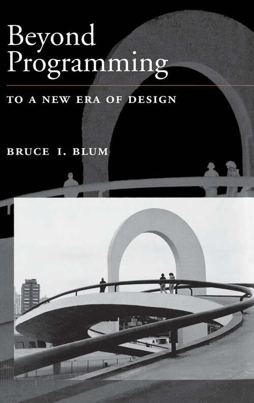 Book cover of Beyond Programming: To A New Era Of Design
