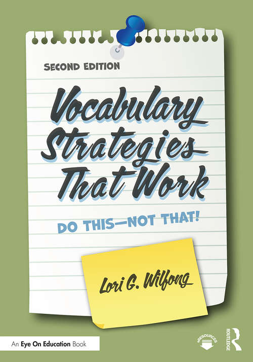 Book cover of Vocabulary Strategies That Work: Do This—Not That! (2)