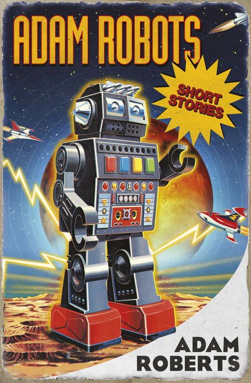 Book cover of Adam Robots: Short Stories