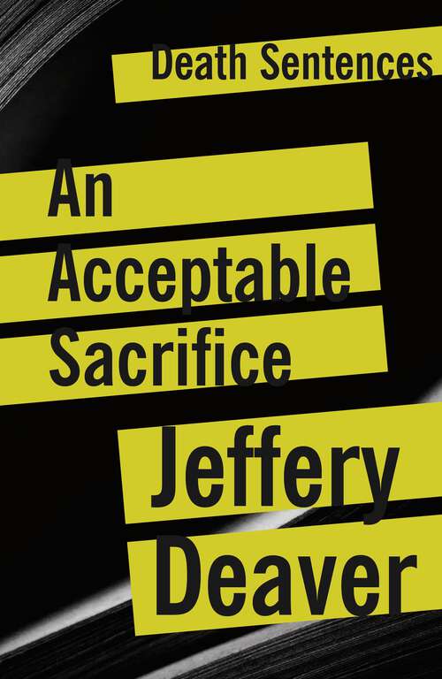 Book cover of An Acceptable Sacrifice (Death Sentences: Short Stories to Die For #6)