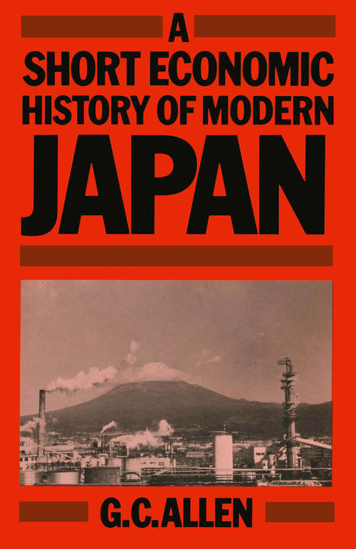 Book cover of A Short Economic History of Modern Japan (1st ed. 1981)