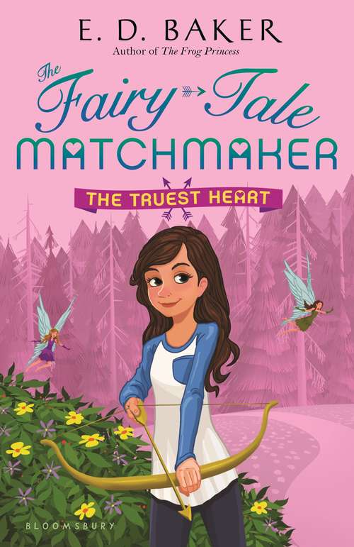 Book cover of The Truest Heart (The Fairy-Tale Matchmaker)