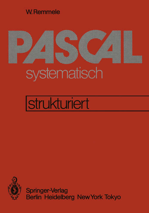 Book cover of PASCAL systematisch: Eine strukturierte Einführung (1983)
