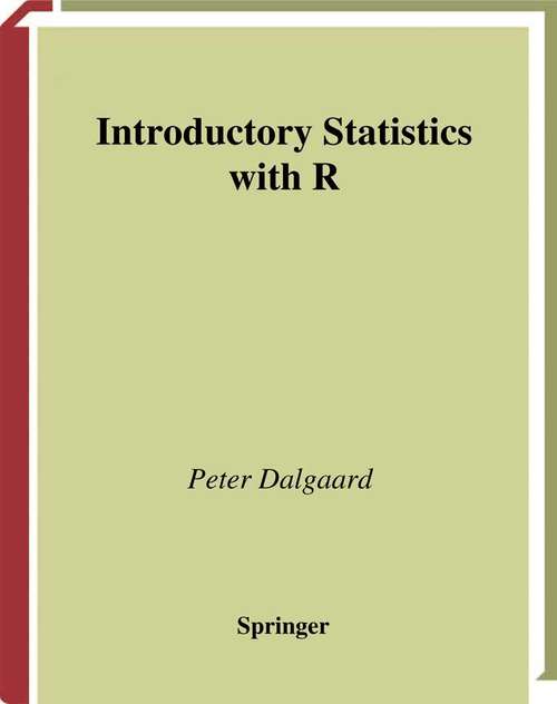 Book cover of Introductory Statistics with R (2002) (Statistics and Computing)