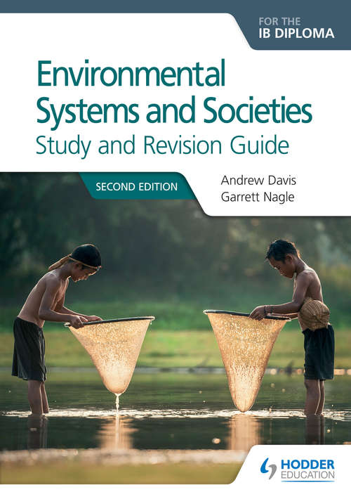 Book cover of Environmental Systems and Societies for the IB Diploma Study and Revision Guide: Second edition
