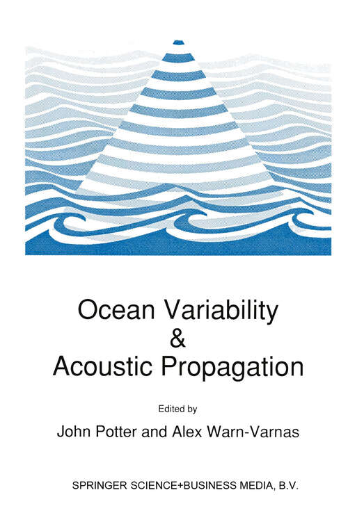 Book cover of Ocean Variability & Acoustic Propagation (1991)