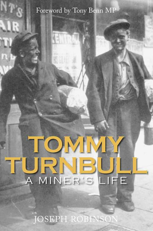 Book cover of Tommy Turnbull: A Miner's Life