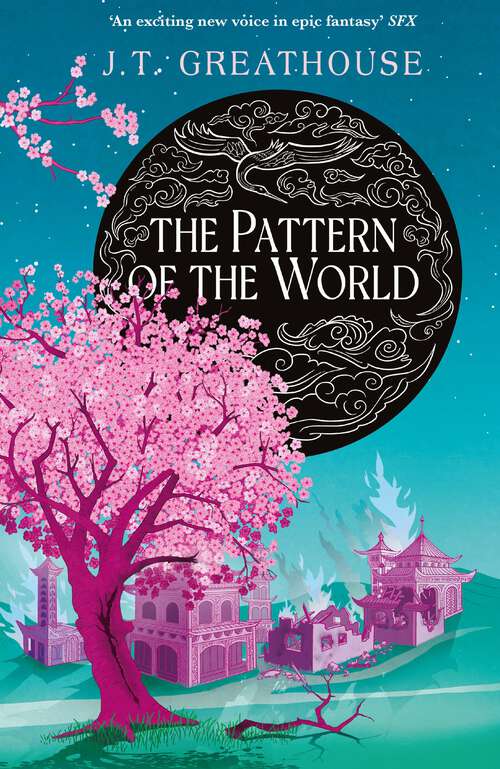 Book cover of The Pattern of the World: Book Three (Pact and Pattern)