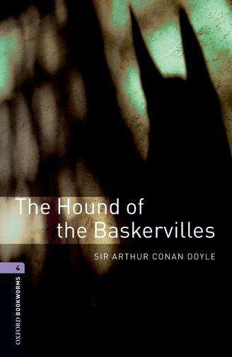 Book cover of Oxford Bookworms Library, Stage 4: The Hound of the Baskervilles (2007 edition) (PDF)