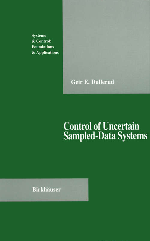 Book cover of Control of Uncertain Sampled-Data Systems (1996) (Systems & Control: Foundations & Applications)