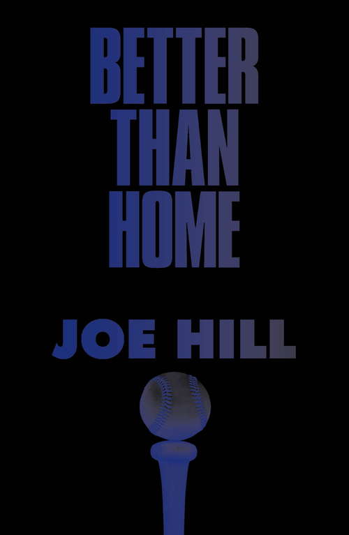 Book cover of Better Than Home