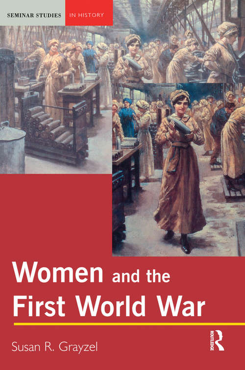 Book cover of Women And The First World War (PDF)