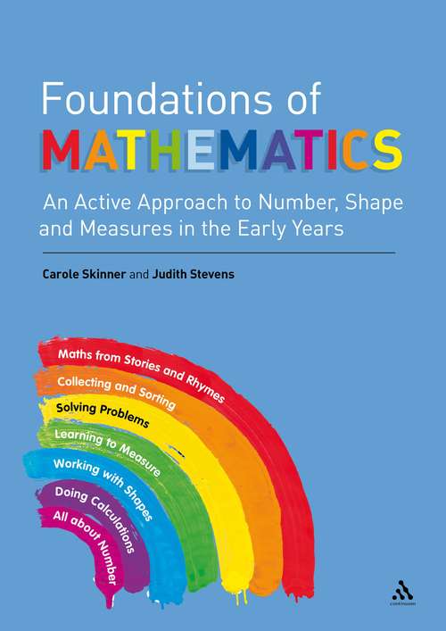 Book cover of Foundations On Mathematics: An Active Approach To Number, Shape And Measures In The Early Years