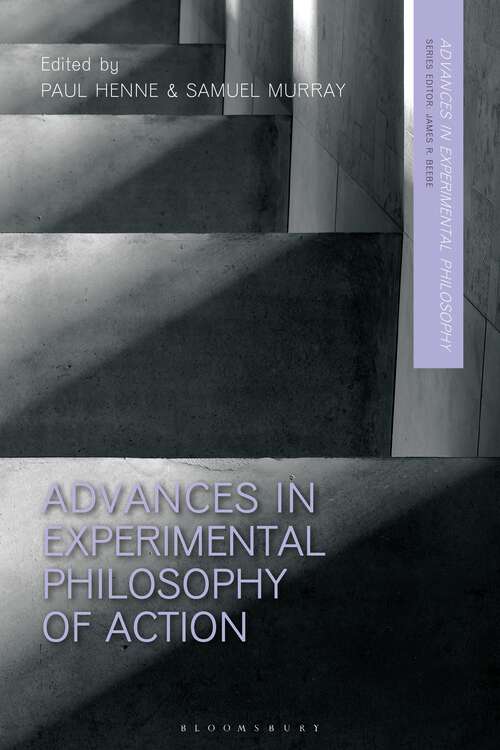 Book cover of Advances in Experimental Philosophy of Action (Advances in Experimental Philosophy)