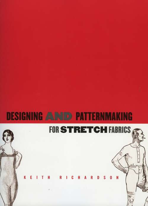 Book cover of Designing and Patternmaking for Stretch Fabrics