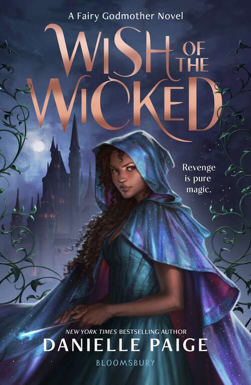 Book cover of Wish of the Wicked (A Fairy Godmother Novel)
