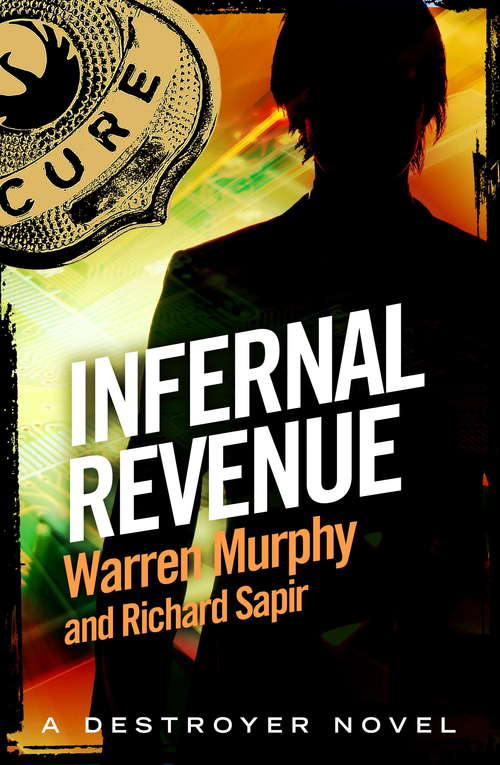 Book cover of Infernal Revenue: Number 96 in Series (The Destroyer #96)