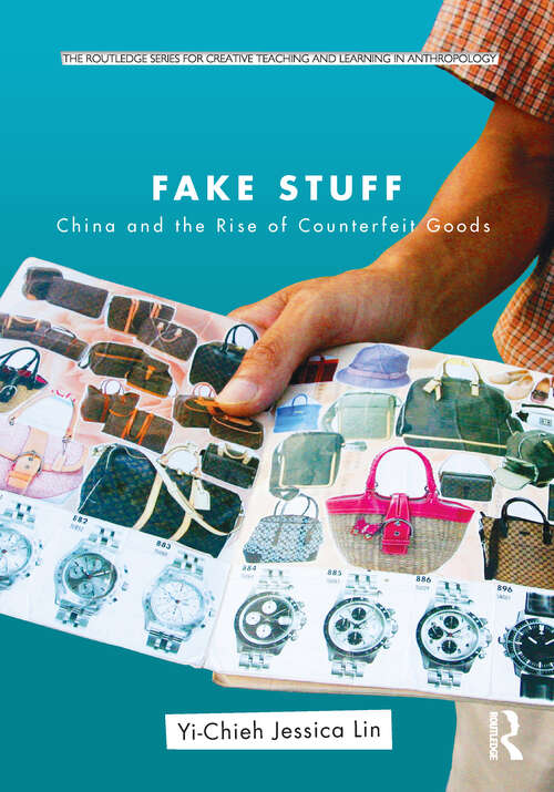 Book cover of Fake Stuff: China and the Rise of Counterfeit Goods