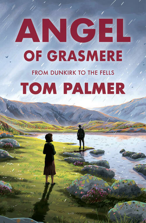 Book cover of Angel of Grasmere: From Dunkirk to the Fells