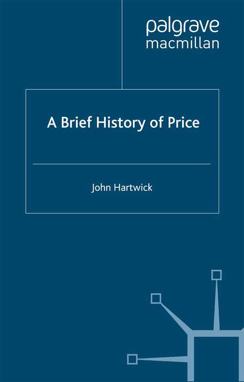 Book cover of A Brief History of Price (1993)