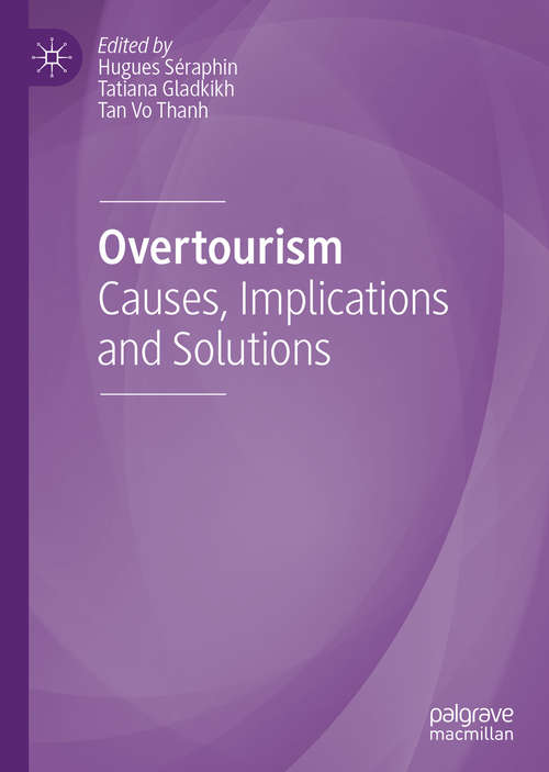 Book cover of Overtourism: Causes, Implications and Solutions (1st ed. 2020)